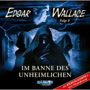 Cover-Bild zum Titel 'Im Banne des Unheimlichen' von 'Markus Riese, Edgar Wallace'