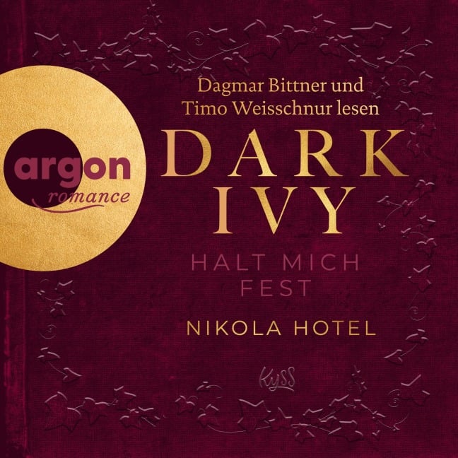 Dark Ivy - Halt mich fest - Nikola Hotel