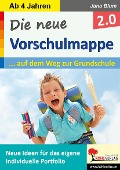 Cover-Bild zum Titel 'Die neue Vorschulmappe 2.0' von 'Jana Blum'