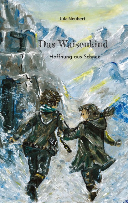 Das Waisenkind - Jula Neubert