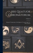 Cover-Bild zum Titel 'Ars Quatuor Coronatorum' von 'Anonymous'