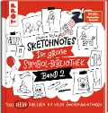 Cover-Bild zum Titel 'Sketchnotes. Die große Symbol-Bibliothek. Band 2.' von 'Nadine Roßa'