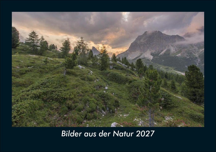 Bilder aus der Natur 2027 Fotokalender DIN A5 - Tobias Schmitt, Kevin Heber