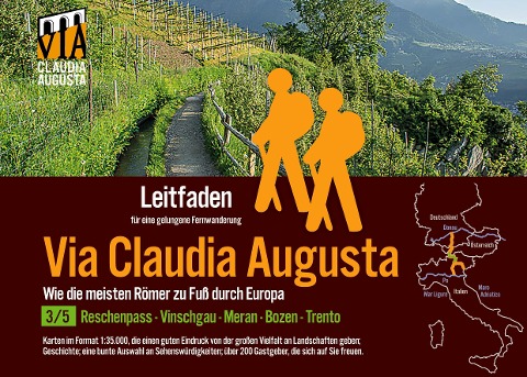 Fern-Wander-Route Via Claudia Augusta 3/5 Reschenpass-Trento - Christoph Tschaikner