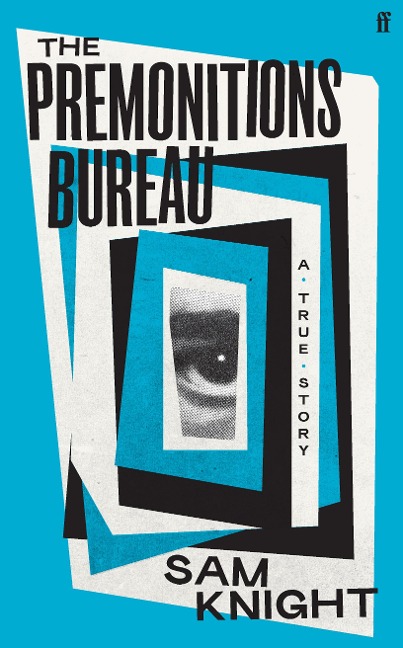 PREMONITIONS BUREAU - SAM KNIGHT