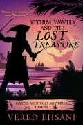 Cover-Bild zum Titel 'Storm Wavily and the Lost Treasure (Pirates Ahoy!, #3)' von 'Vered Ehsani'