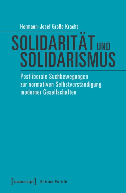 Solidarität und Solidarismus - Hermann-Josef Große Kracht