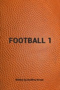Cover-Bild zum Titel 'Football 1' von 'Geoffrey Brown'