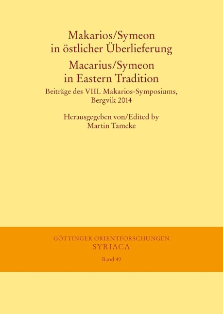 Makarios/Symeon in östlicher Überlieferung. Macarius/Symeon in Eastern Tradition - 