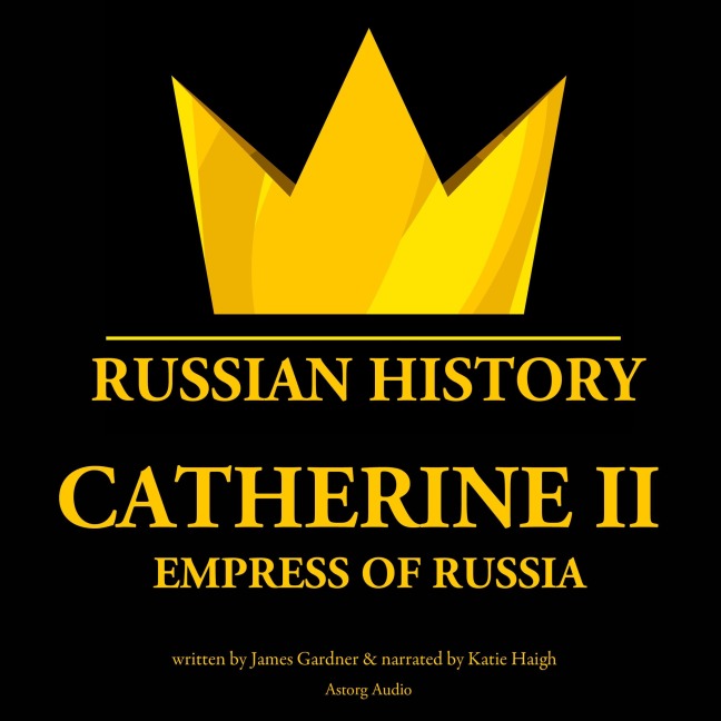 Catherine II, Empress of Russia - James Gardner