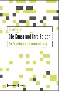 Die Kunst und ihre Folgen - Rahel Puffert