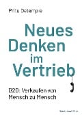 Cover-Bild zum Titel 'Neues Denken im Vertrieb' von 'Pritu Detemple'