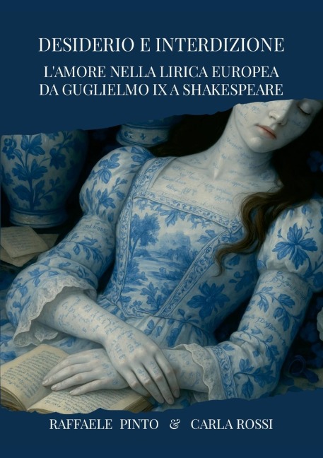 Desiderio e interdizione - Carla Rossi, Raffaele Pinto