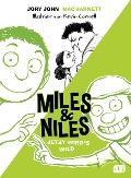 Cover-Bild zum Titel 'Miles & Niles - Jetzt wird's wild' von 'Jory John, Mac Barnett'