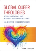 Cover-Bild zum Titel 'Global Queer Theologies' von 'Lisa Isherwood'