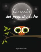 Cover-Bild zum Titel 'Noche del Pequeño Buho, La' von 'Divya Srinivasan'