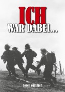 Cover-Bild zum Titel 'Ich war dabei ...' von 'Josef Wimmer'