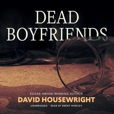Dead Boyfriends Lib/E - David Housewright