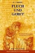Cover-Bild zum Titel 'Fluch und Gebet: Magische Manipulation versus religiöses Flehen?' von 'H. S. Versnel'