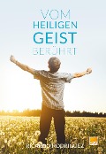 Cover-Bild zum Titel 'Vom Heiligen Geist berührt' von 'Ricardo Rodriguez'