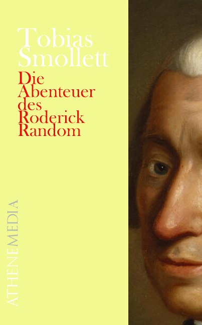 Die Abenteuer des Roderick Random - Tobias Smollett