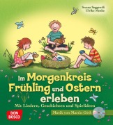 Cover-Bild zum Titel 'Im Morgenkreis Frühling und Ostern erleben' von 'Ulrike Menke, Swana Seggewiß'