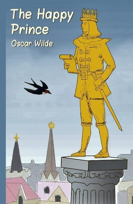 The Happy Prince - Oscar Wilde