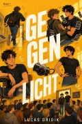 Cover-Bild zum Titel 'Gegenlicht: Band 1' von 'Lucas Dridik'