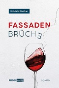Cover-Bild zum Titel 'Fassadenbrüche' von 'Gabriele Günther'