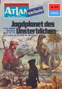 Cover-Bild zum Titel 'Atlan 212: Jagdplanet des Unsterblichen' von 'Hans Kneifel'