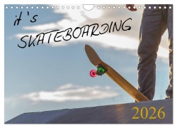 Cover-Bild zum Titel 'it's SKATEBOARDING (Wandkalender 2026 DIN A4 quer), CALVENDO Monatskalender' von 'Michael Wenk'