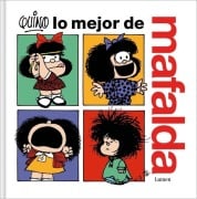 Cover-Bild zum Titel 'Lo Mejor de Mafalda / The Best of Mafalda' von 'Quino'