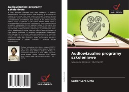 Cover-Bild zum Titel 'Audiowizualne programy szkoleniowe' von 'Satler Lara Lima'