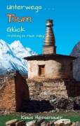 Unterwegs... Tsum Glück - Klaus Hessenauer