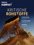 Cover-Bild zum Titel 'Spektrum Kompakt - Kritische Rohstoffe' von 'Spektrum der Wissenschaft Verlagsgesellschaft'