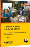 Cover-Bild zum Titel 'Sicheres Arbeiten mit Gefahrstoffen' von 'Birgit Stöffler'