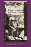 Cover-Bild zum Titel 'Reading Miscellany in the Roman Empire' von 'Scott J Digiulio'