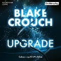 Cover-Bild zum Titel 'Upgrade' von 'Blake Crouch'