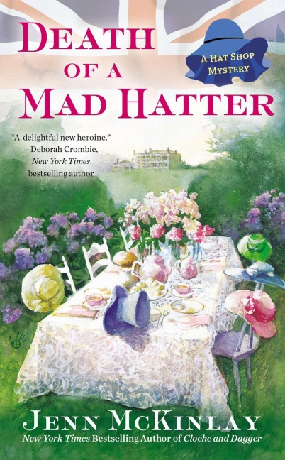 Death of a Mad Hatter - Jenn Mckinlay