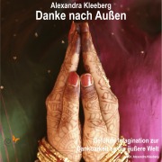 Cover-Bild zum Titel 'Danke nach Außen' von 'Alexandra Kleeberg'