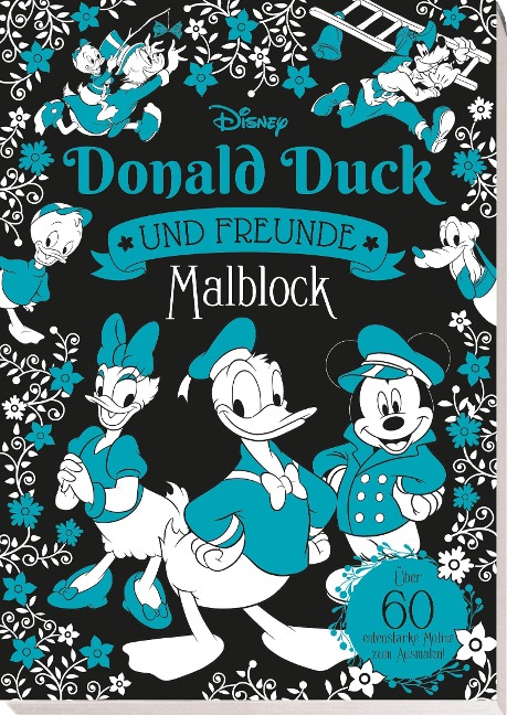 Disney Donald Duck und Freunde: Malblock: über 60 entenstarke Motive zum Ausmalen! - Panini