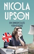 Cover-Bild zum Titel 'Ein unheilvolles Vermächtnis' von 'Nicola Upson'