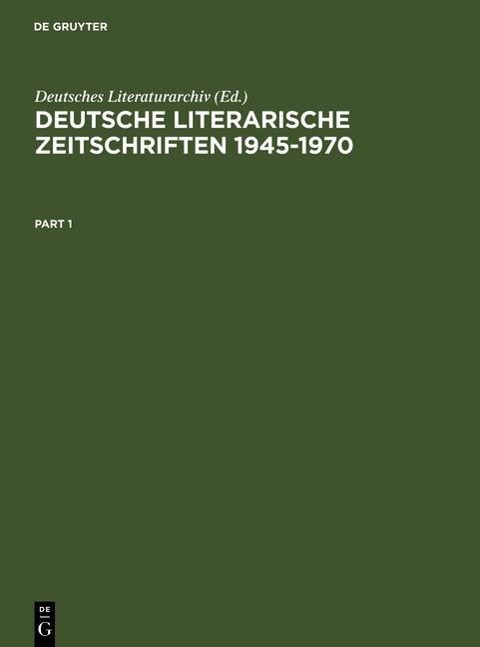 Deutsche literarische Zeitschriften 1945-1970 - 