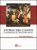 Cover-Bild zum Titel 'Storia del canto e compendio di tecniche vocali' von 'Antonello Chichiricco'