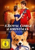 A Royal Corgi Christmas - Weihnachten wird königlich - Erinne Dobson, Mikel Hurwitz