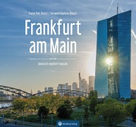 Cover-Bild zum Titel 'Frankfurt am Main' von 'Fernando Baptista, Stefan Fiuk'