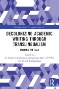 Cover-Bild zum Titel 'Decolonizing Academic Writing through Translingualism' von ''