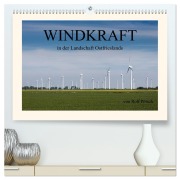 Cover-Bild zum Titel 'Windkraft in der Landschaft Ostfrieslands (hochwertiger Premium Wandkalender 2026 DIN A2 quer), Kunstdruck in Hochglanz' von 'Rolf Pötsch'