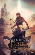 Cover-Bild zum Titel 'Sharakhaï, T6 : Le Désert déchiré' von 'Bradley P. Beaulieu'