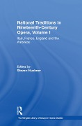 Cover-Bild zum Titel 'National Traditions in Nineteenth-Century Opera, Volume I' von ''